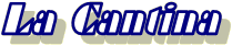 hDKtẽC^AXuLa Cantinav